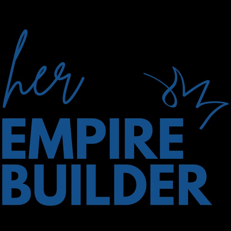 HEBA - Her Empire Builder Assistant